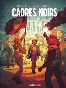 Cadres noirs - Tome 3 - Après