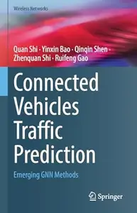 Connected Vehicles Traffic Prediction