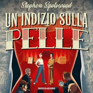 «Un indizio sulla pelle» by Stephen Spotswood