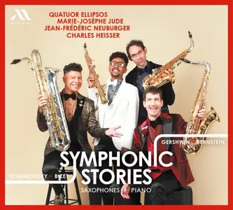 Quatuor Ellipsos, Marie-Josèphe Jude, Jean-Frédéric Neuburger, Charles Heisser - Symphonic Stories (2025)