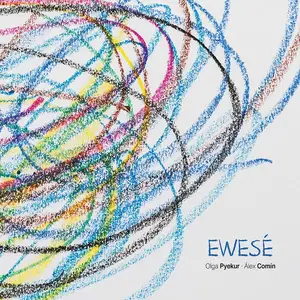 Olga Pyekur & Alex Comin - Ewesé (2025) [Official Digital Download]