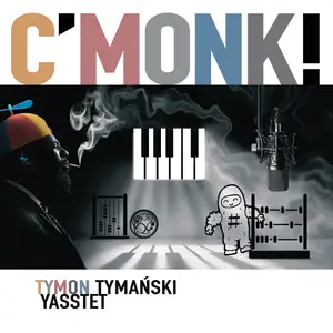 Tymon Tymański Yasstet - C'Monk (2025) [Official Digital Download]