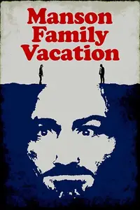 Manson Family Vacation (2015)