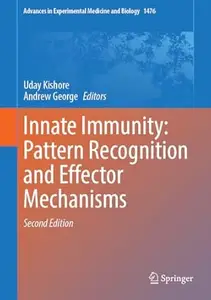 Innate Immunity: Pattern Recognition and Effector Mechanisms (2nd Edition)