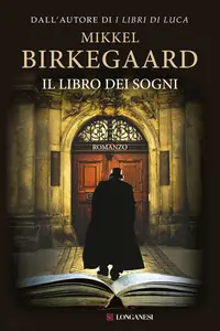 Il libro dei sogni - Mikkel Birkegaard