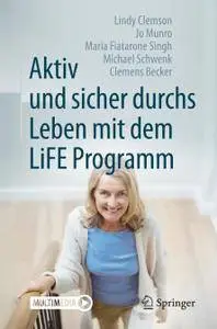 Aktiv und sicher durchs Leben mit dem LiFE Programm (Repost)