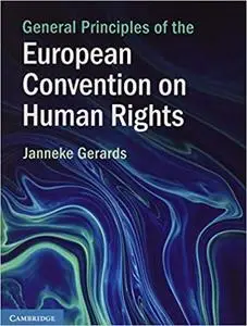 General Principles of the European Convention on Human Rights