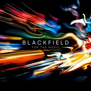 Blackfield - For the Music (2020) [Official Digital Download 24/48]