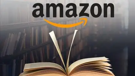 Amazon (Kdp) Guide To Success And Self Publishing