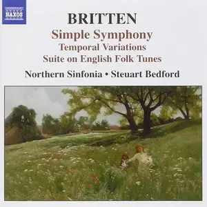 Benjamin Britten - Simple Symphony Temporal Variations Suite on English Folk Tunes (2004)