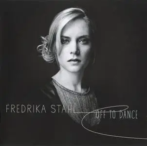 Fredrika Stahl - Off To Dance (2014) {Deluxe Edition}