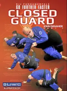 Closed Guard: BJJ Fundamentals - Go Further Faster