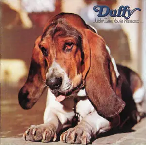Duffy - Just In Case You're Interested... (1972) [Reissue 2010]