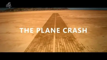 Channel 4 - The Plane Crash (2012)