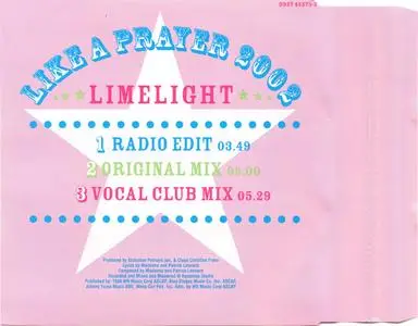 Limelight - Like A Prayer 2002 (Europe CD5) (2002) {Club Culture}