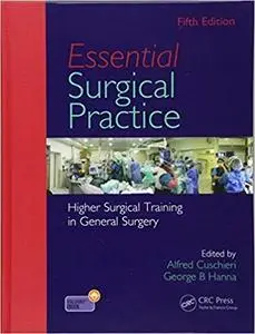 Essential Surgical Practice: Higher Surgical Training in General Surgery (5th Edition)