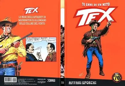 Tex 70 Anni Di Un Mito - Volume 55 - Affari Sporchi