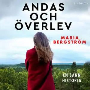 «Andas och överlev» by Maria Bergström