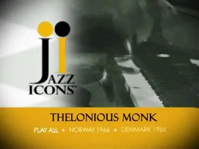 Jazz Icons: Thelonious Monk Live in '66 (2006)