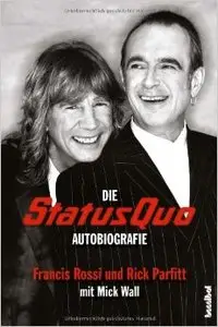 Die Status Quo Autobiografie