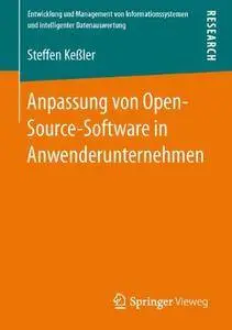 Anpassung Von Open-Source-Software In Anwenderunternehmen (repost)