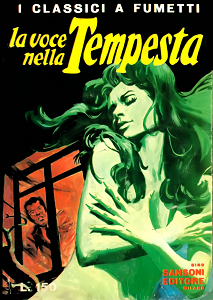 La Voce Nella Tempesta (I Classici a Fumetti)