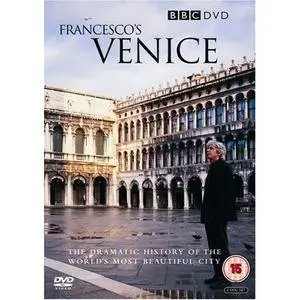 BBC - Francesco's Venice (2007)