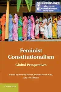 Feminist Constitutionalism: Global Perspectives (repost)
