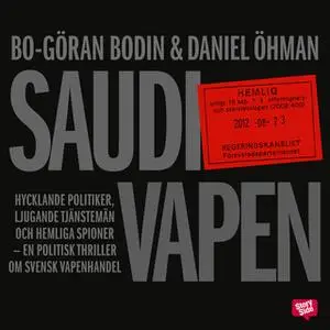 «Saudivapen» by Daniel Öhman,Bo Göran Bodin