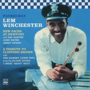 Patrolman Lem Winchester - New Faces At Newport / A Tribute To Clifford Brown (2012)