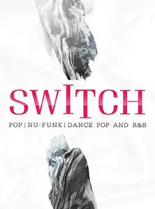 Big Fish Audio & Dieguis Productions Switch