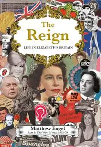 The Reign - Life in Elizabeth's Britain