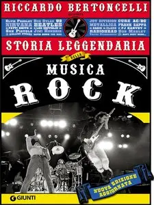 Riccardo Bertoncelli - Storia leggendaria della musica rock