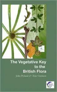 Vegetative Key to the British Flora