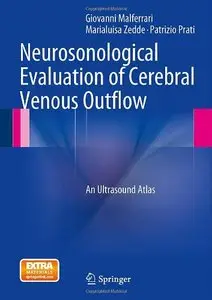 Neurosonological Evaluation of Cerebral Venous Outflow: An Ultrasound Atlas (repost)