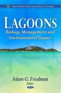 Lagoons: Biology, Management and Environmental Impact (repost)