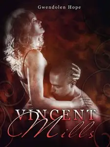 Gwendolen Hope – Vincent Mills