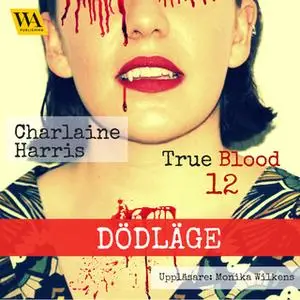 «Dödläge» by Charlaine Harris