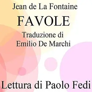 «Favole» by Jean de La Fontaine