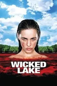 Wicked Lake (2008)