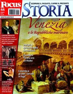 Focus STORIA - Giugno 2010 (Speciale Venezia e le Repubbliche Marinare)