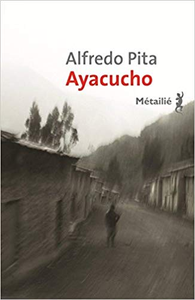 Ayacucho - Alfredo Pita