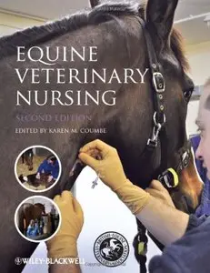 Equine Veterinary Nursing (2nd edition)