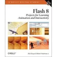 [REUP] Flash 8: Projects for Learning Animation and Interactivity