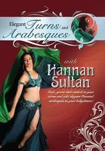 Elegant Turns and Arabesques with Hannan Sultan