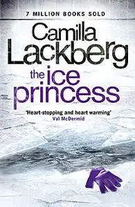 «The Ice Princess» by Läckberg Camilla