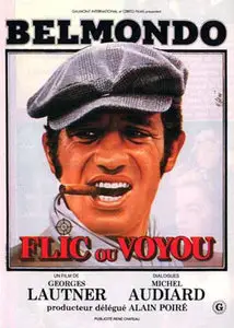 Georges Lautner - Flic ou voyou (1979)