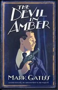 «The Devil in Amber» by Mark Gatiss