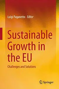 Sustainable Growth in the EU: Challenges and Solutions (Repost)