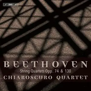 Chiaroscuro Quartet - Beethoven: String Quartets Op. 74 & Op. 130 (2023)